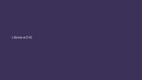 Comparison graphic for Liforma and D-ID